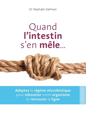cover image of Quand l'intestin s'en mêle ...